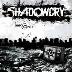 Shadowcry : Inner Circle